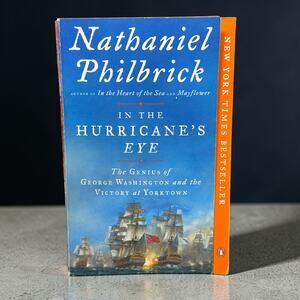 In the Hurricane’s Eye Nathaniel Philbrick Paperback History Book 2019